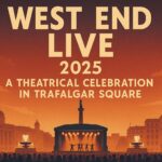West end live 2025